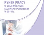Rynek pracy w województwie kujawsko-pomorskim w 2016 r. Foto