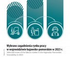 Wybrane zagadnienia rynku pracy w województwie kujawsko-pomorskim w 2023 r. Foto