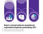 Raport o sytuacji społeczno-gospodarczej województwa kujawsko-pomorskiego 2021 Foto