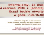 4 czerwca 2016 r. (sobota) Urząd będzie otwarty w godz. 7.00-15.00 Foto