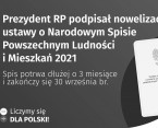 Prezydent RP podpisał nowelizację ustawy o Narodowym Spisie Powszechnym Ludności i Mieszkań 2021 Foto