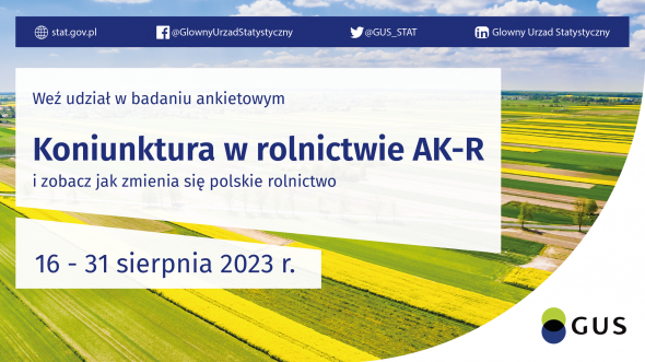 Badanie statystyczne z zakresu rolnictwa - Ankieta koniunktury w gospodarstwie rolnym 16-31.08.2023 r.
