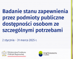 Badanie „Raport o stanie zapewniania dostępności podmiotu publicznego" Foto