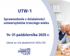 UTW-1 Sprawozdanie z działalności uniwerstetów trzeciego wieku Foto