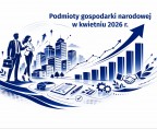 Podmioty gospodarki narodowej w kwietniu 2026 r. Foto