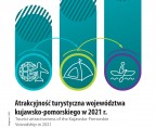 Atrakcyjność turystyczna województwa kujawsko-pomorskiego w 2021 r. Foto